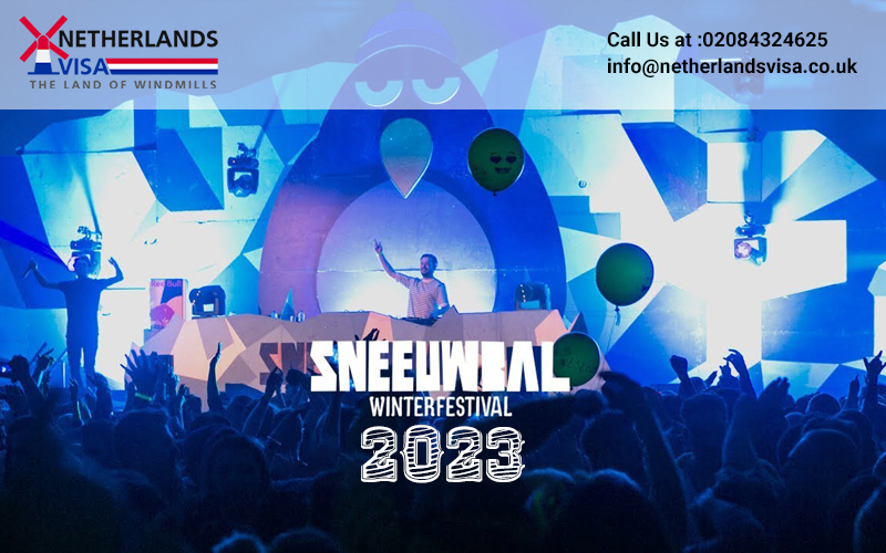 Sneeuwbal Winter Music Festival 2023 | Apply for Netherlands Visa from UK